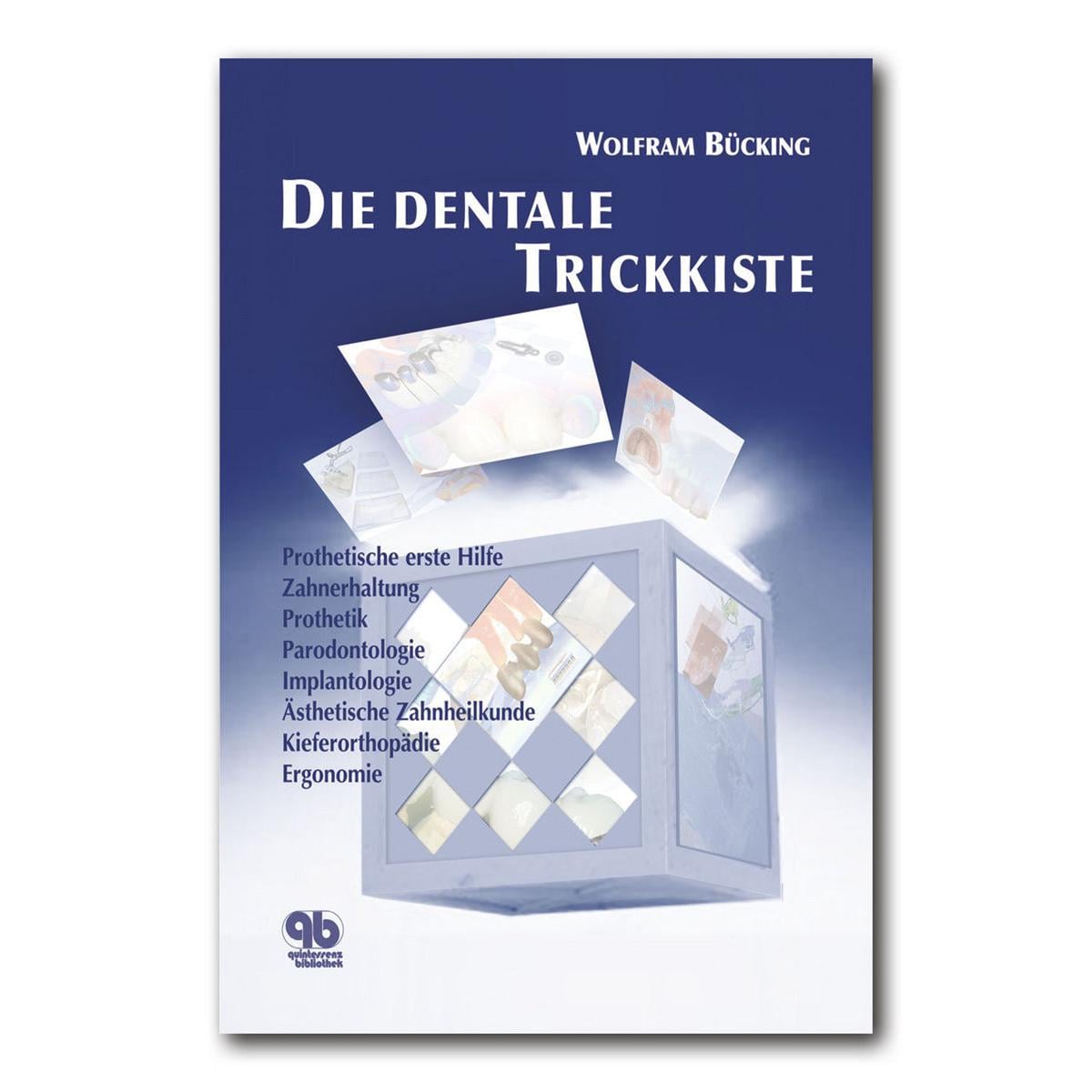 Die dentale Trickkiste - Buch